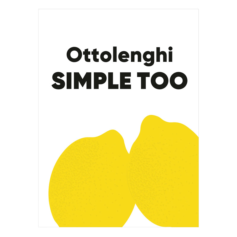 Ottolenghi SIMPLE TOO by Yotam Ottolenghi | New Zealand Delivery | Sabato Auckland