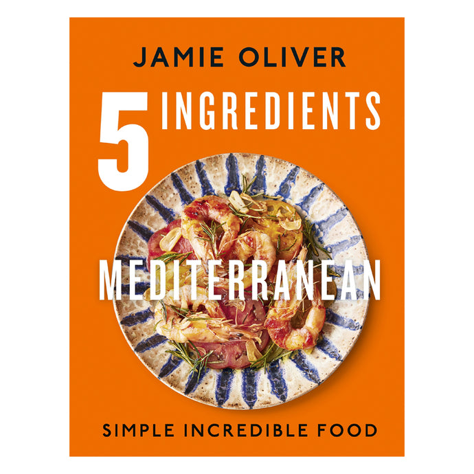 5 Ingredients Mediterranean by Jamie Oliver | Sabato Auckland