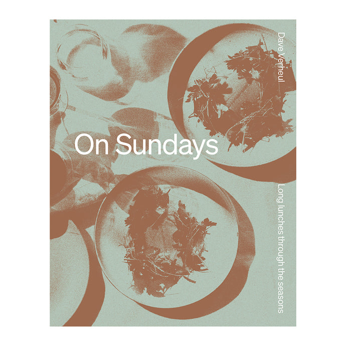 On Sundays: Long Lunches Through the Seasons | New Zealand Delivery | Sabato Auckland